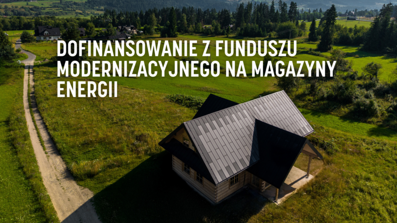 Dofinansowanie z Funduszu Modernizacyjnego – magazyny energii jako klucz do stabilnej fotowoltaiki 